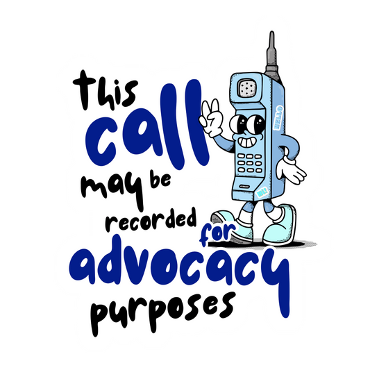 Advocacy Calls Sticker