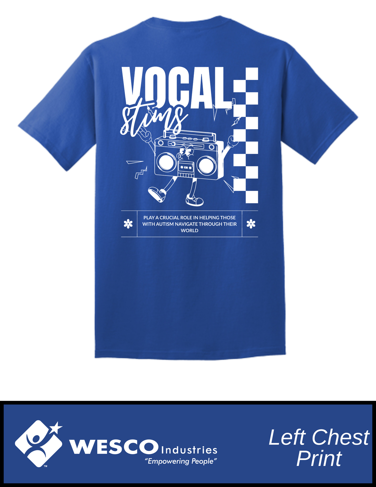 Port and Company true Royal Core Cotton Tee - WHITE PRINT - Vocal Stimming